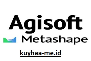 Agisoft Metashape Kuyhaa 2.2.1 Unduhan Crack Penuh - Kuyhaa