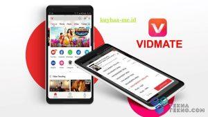 Download APK Vidmate Kuyhaa 2025 v5.4525 Full Version Terbaru