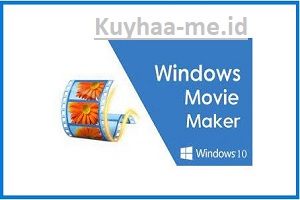 Download Movie Maker Windows 10 Full Crack 2023 Terbaru - Kuyhaa