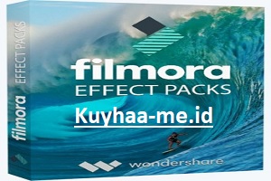 Filmora Effect Pack Kuyhaa 9 Versi Lengkap + Crack Gratis Unduh